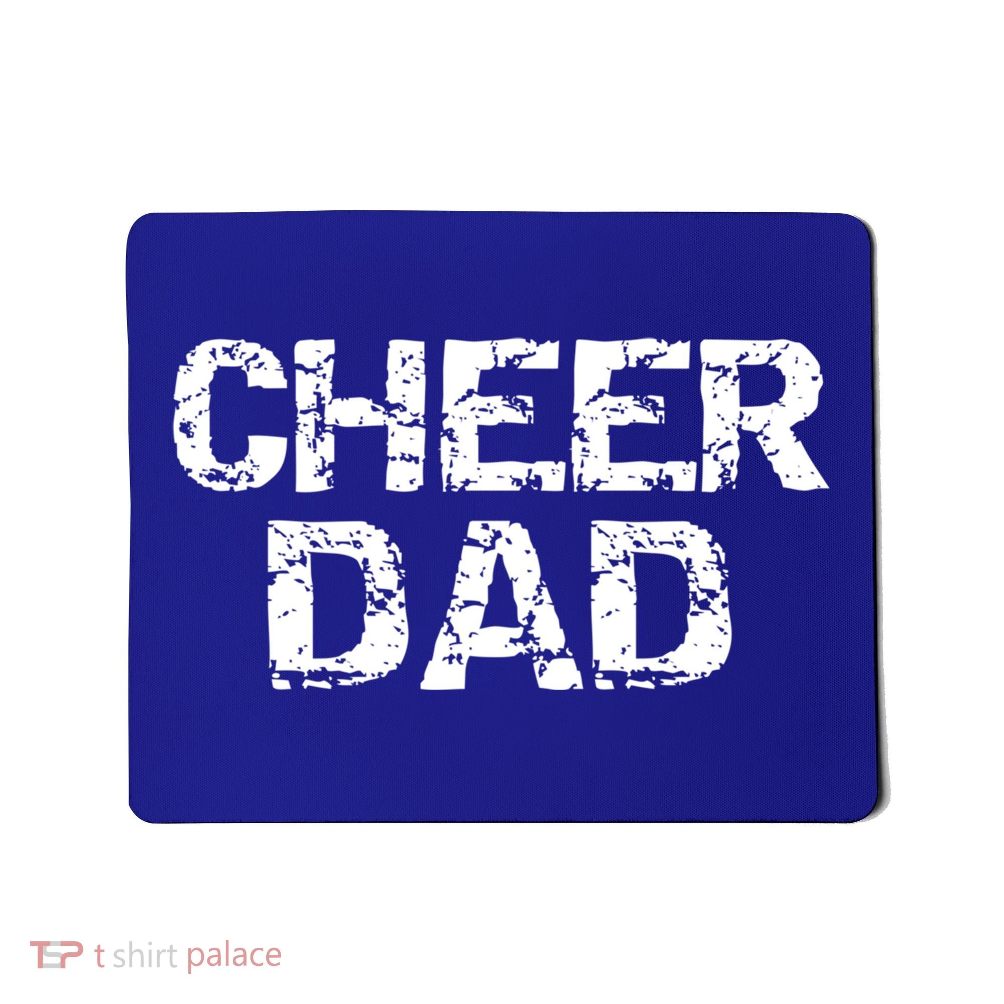 Cheerleading Gift For Men Cheerleader Father Idea Cheer Dad Meaningful Gift Mousepad