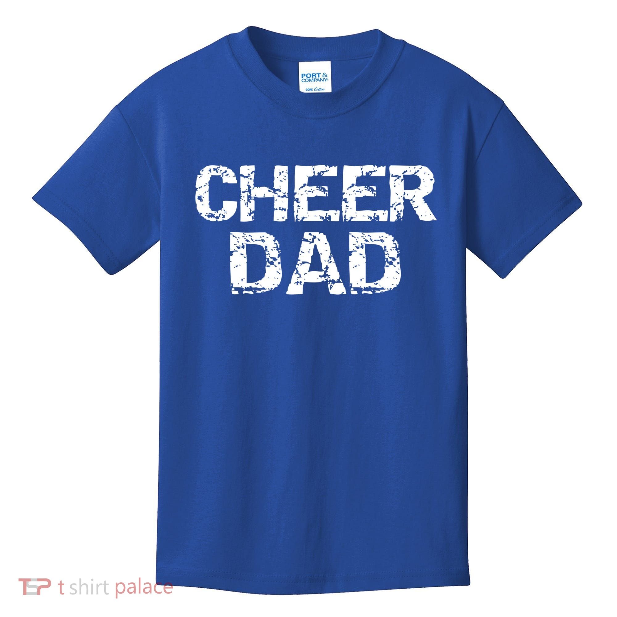 Cheerleading Gift For Men Cheerleader Father Idea Cheer Dad Meaningful Gift Kids T-Shirt
