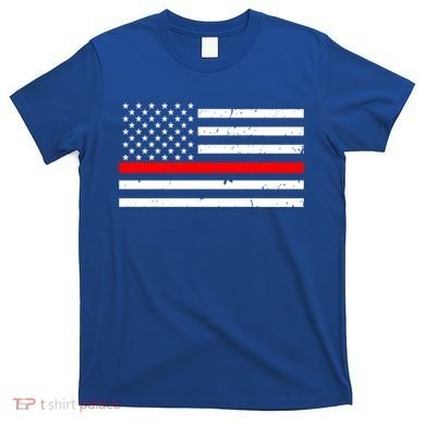Cool Gift Firefighter Thin Red Line Flag Gift T-Shirt