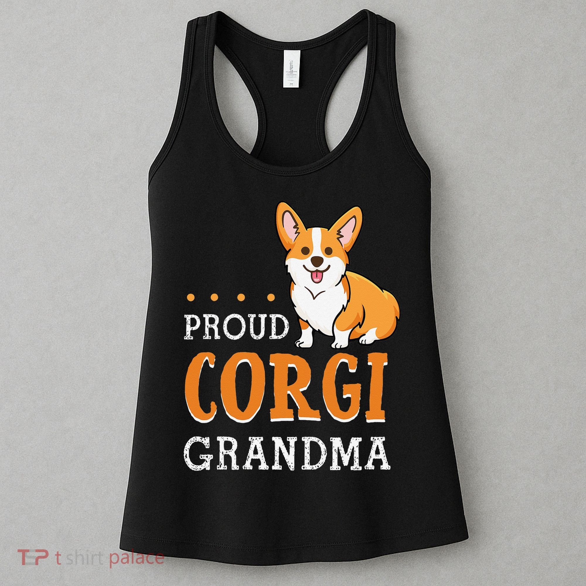 Corgi Grandma Funny Mother's Day Dog Lover Gift Proud Women's Tank Top