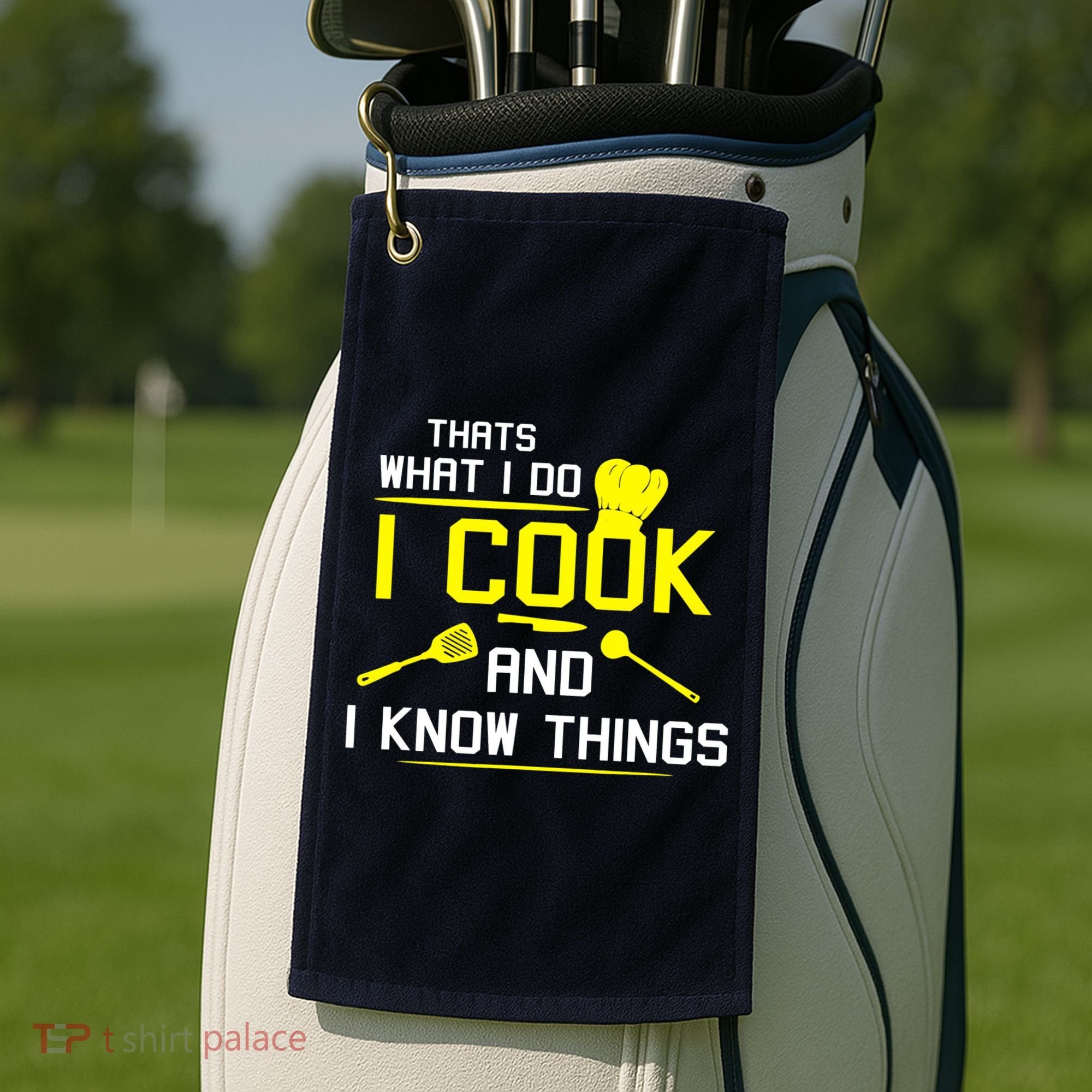 Chef Geek Food FUNNY I COOK AND I KNOW THINGS Golf Towel