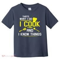 Chef Geek Food FUNNY I COOK AND I KNOW THINGS Toddler T-Shirt thumb 0