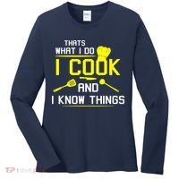 Chef Geek Food FUNNY I COOK AND I KNOW THINGS Women's Long Sleeve Shirt thumb 0