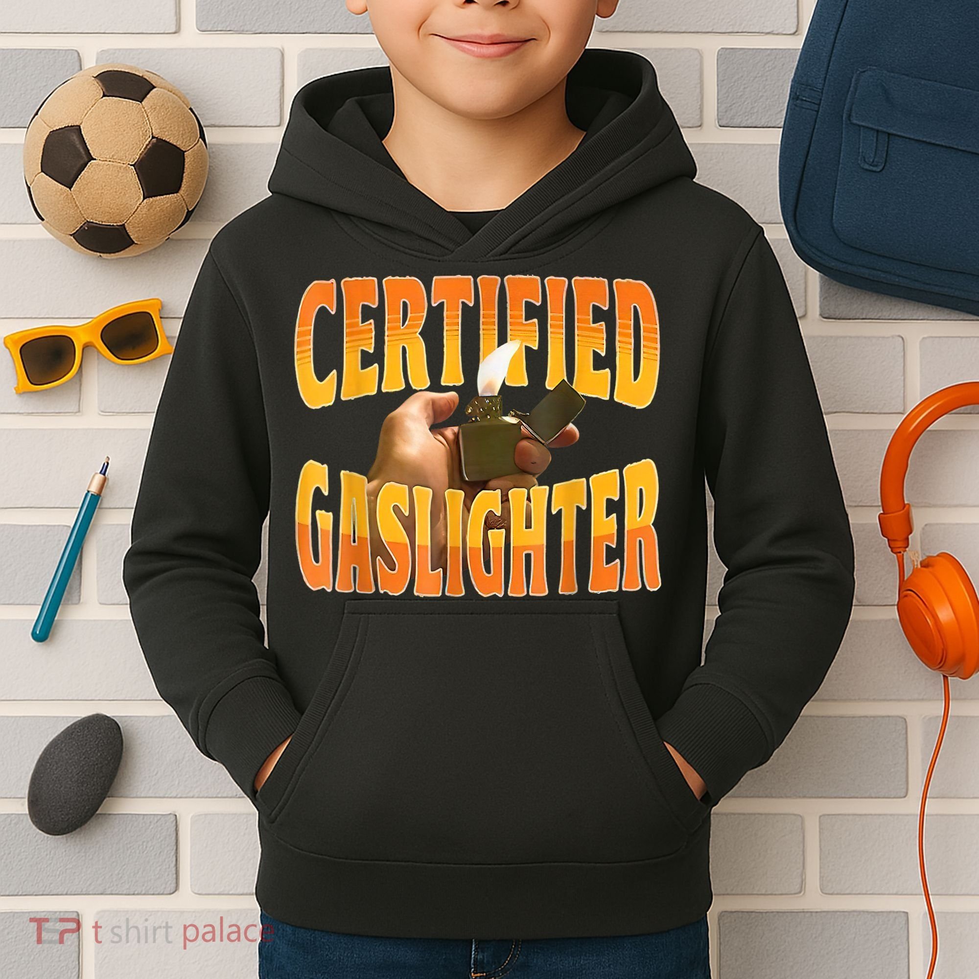 Certified Gaslighter Funny Sarcasm Oddly Specific Meme Kids Hoodie