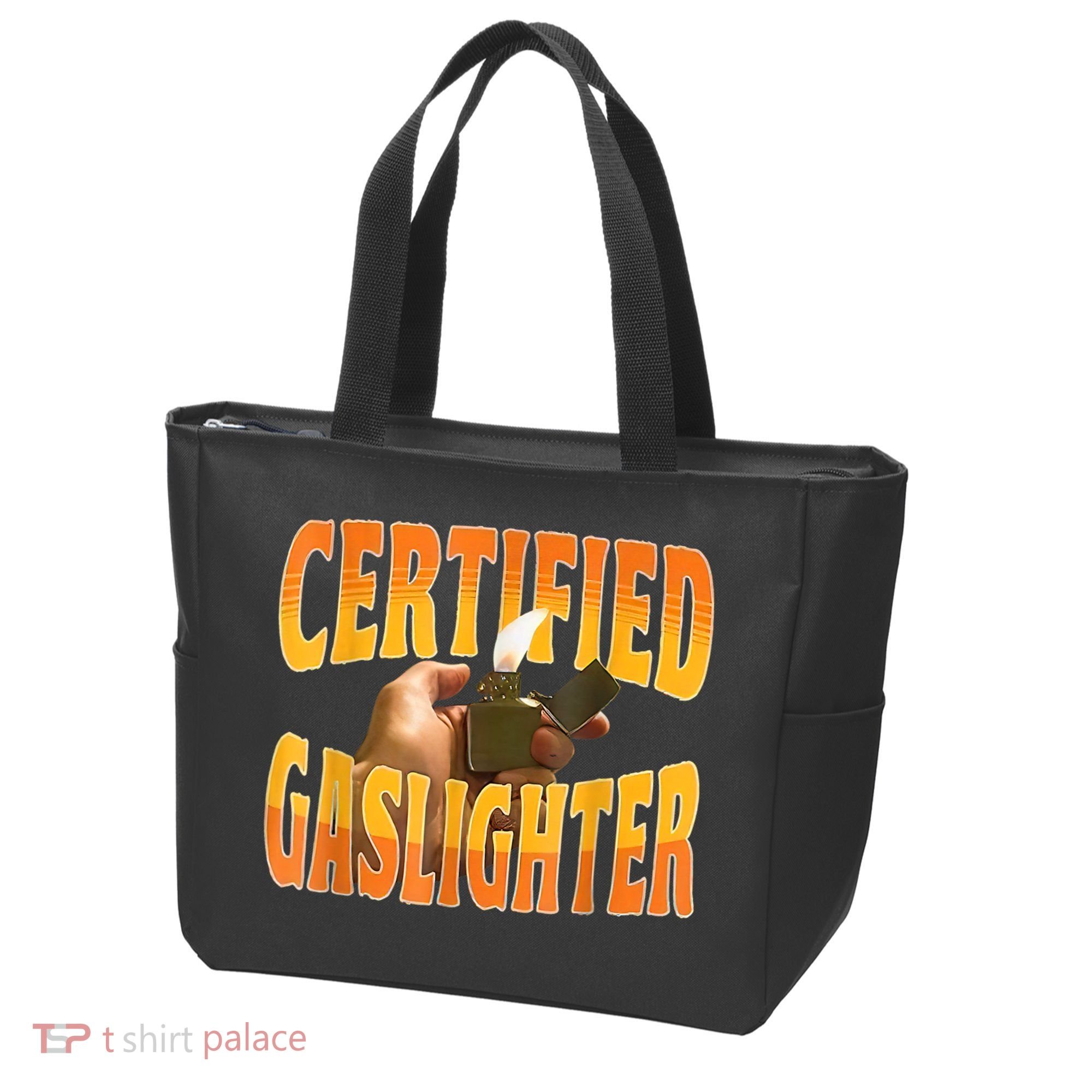 Certified Gaslighter Funny Sarcasm Oddly Specific Meme Tote Bag