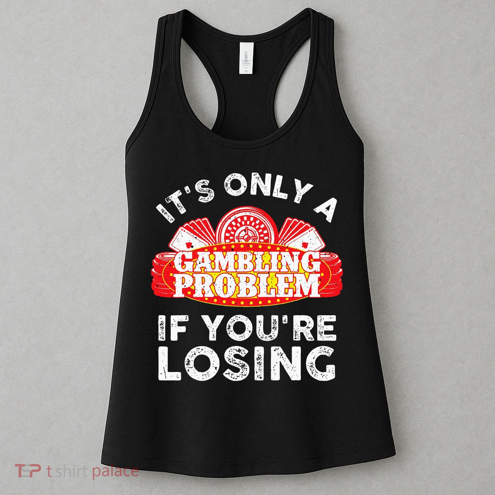 Cool Gambling For Men Women Casino Betting Poker Lover Women's Tank Top