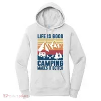 Camping Gifts For Camper Camping Makes It Better Women's Hoodie thumb 0
