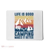 Camping Gifts For Camper Camping Makes It Better Mousepad thumb 0