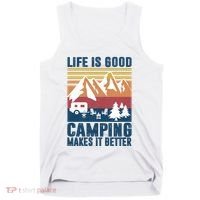 Camping Gifts For Camper Camping Makes It Better Tank Top thumb 0