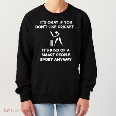 Cricket Game Funny Smart Player Women's Sweatshirt