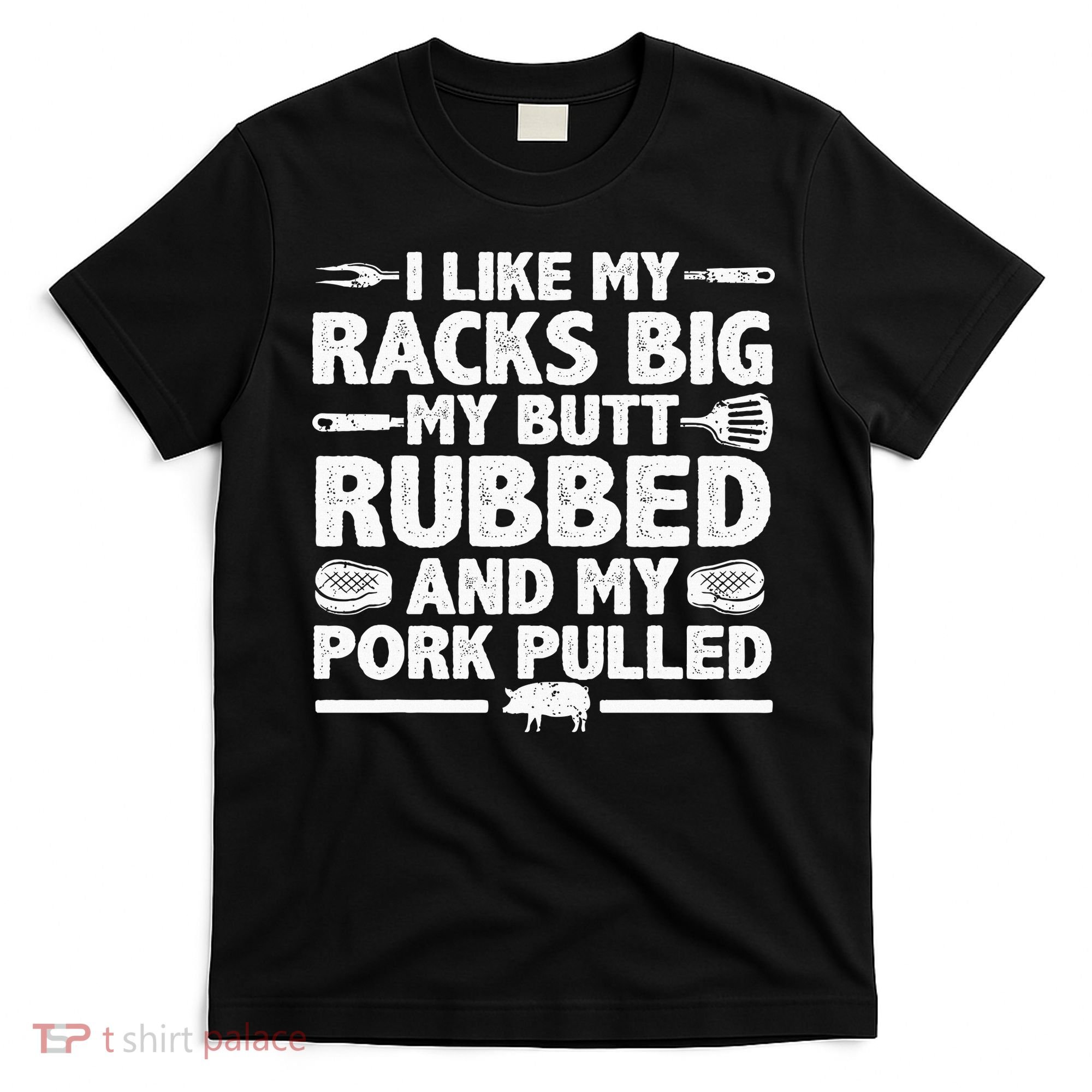Cool Grilling For Pork Rub Smoking Bbq Meat Smoker T-Shirt