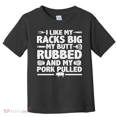 Cool Grilling For Pork Rub Smoking Bbq Meat Smoker Toddler T-Shirt