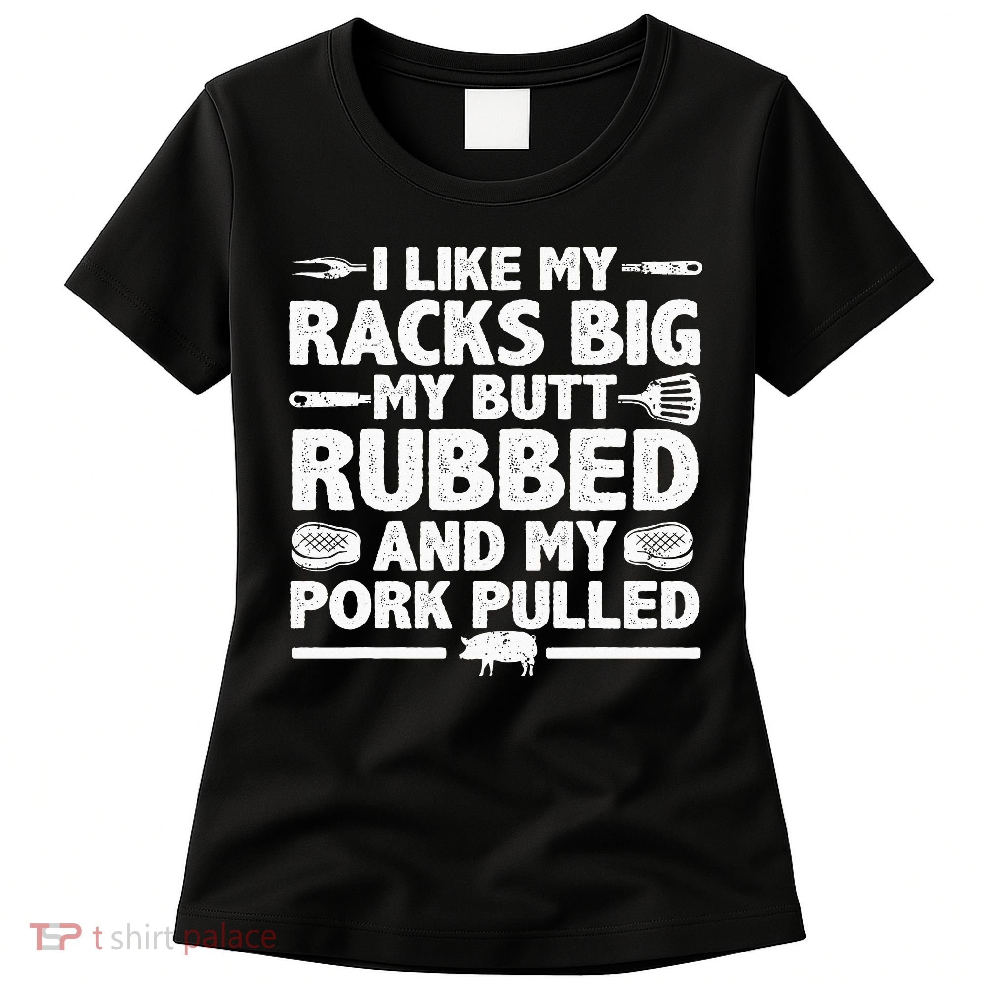 Cool Grilling For Pork Rub Smoking Bbq Meat Smoker Women's T-Shirt