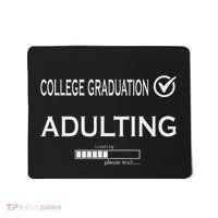 College Graduation Funny Graduate School Mousepad thumb 0