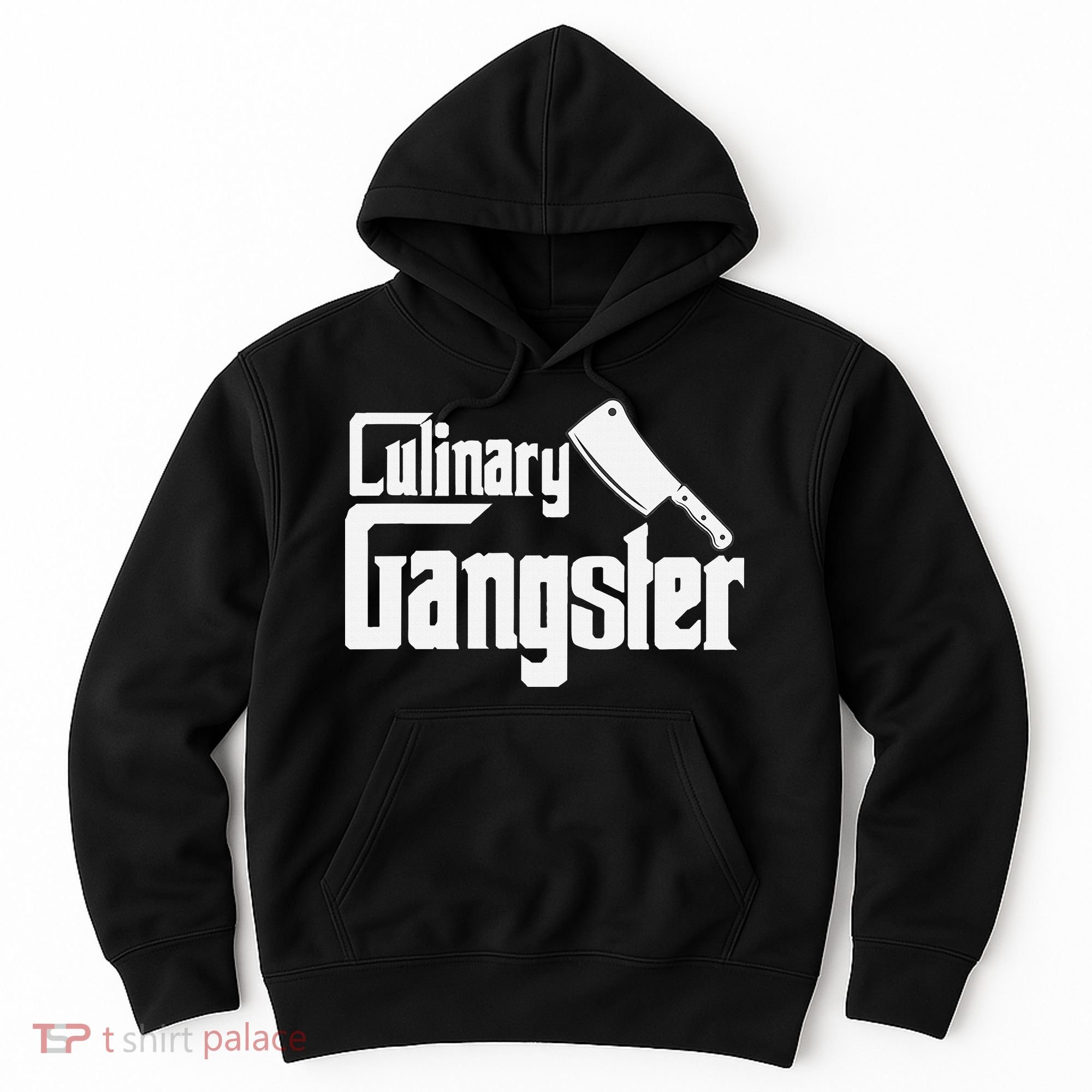 Culinary Gangster Funny Restaurant Cook Chef Hoodie