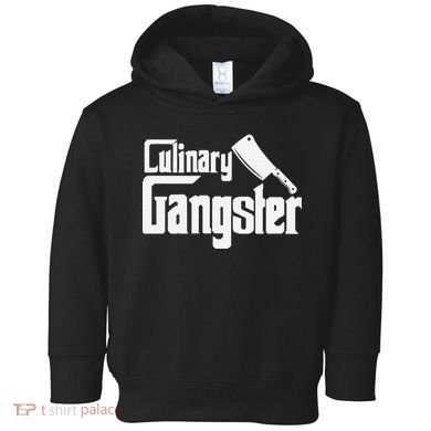 Culinary Gangster Funny Restaurant Cook Chef Toddler Hoodie