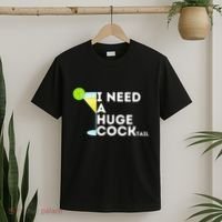 Cocktail Gag Gifts For Women I Need A Huge Cocktail T-Shirt thumb 2