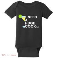 Cocktail Gag Gifts For Women I Need A Huge Cocktail Baby Bodysuit thumb 0