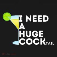 Cocktail Gag Gifts For Women I Need A Huge Cocktail Baby Bodysuit thumb 2
