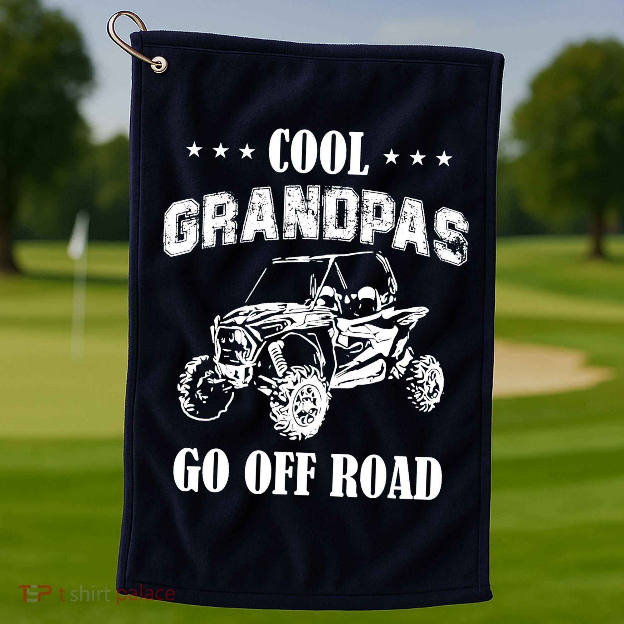 Cool Grandpas Go Off Road UTV ATV 4 Wheeler Off Road Riding Golf Towel
