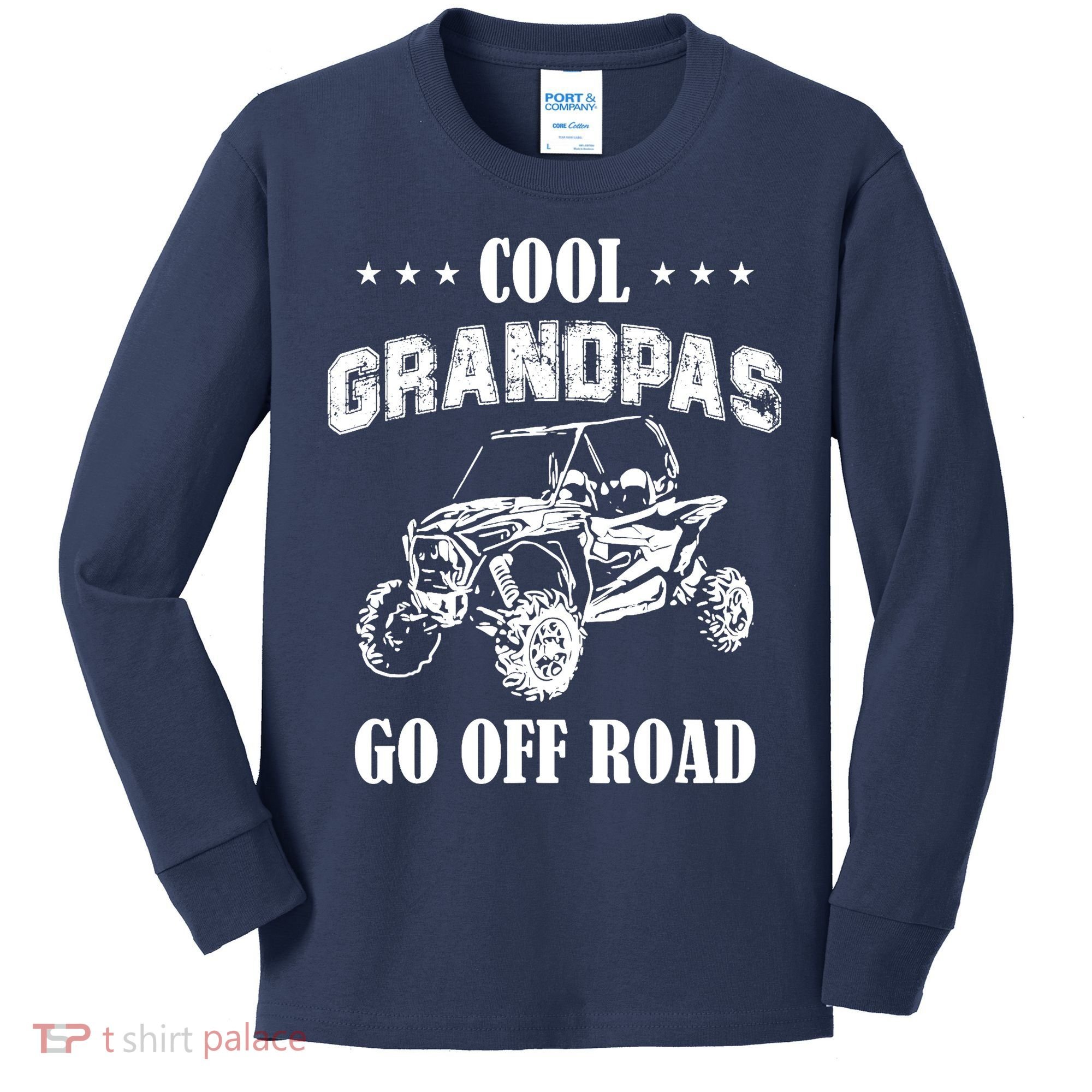 Cool Grandpas Go Off Road UTV ATV 4 Wheeler Off Road Riding Kids Long Sleeve Shirt