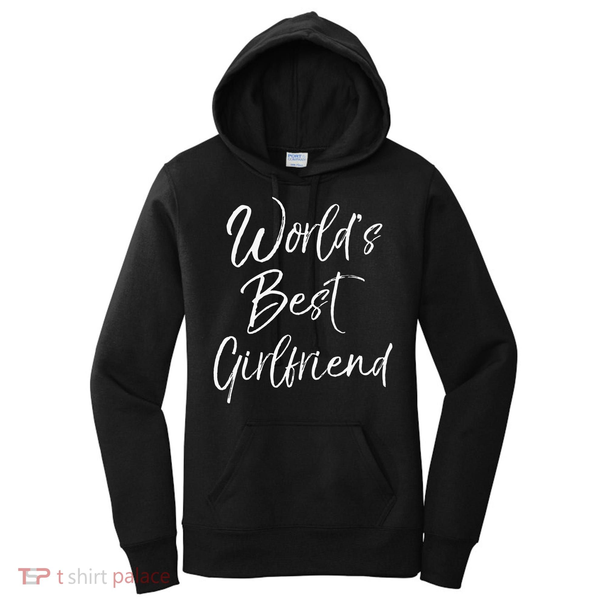 Cute Girlfriend Gift Fromfriend World's Best Girlfriend Women's Hoodie