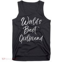 Cute Girlfriend Gift Fromfriend World's Best Girlfriend Tank Top thumb 0