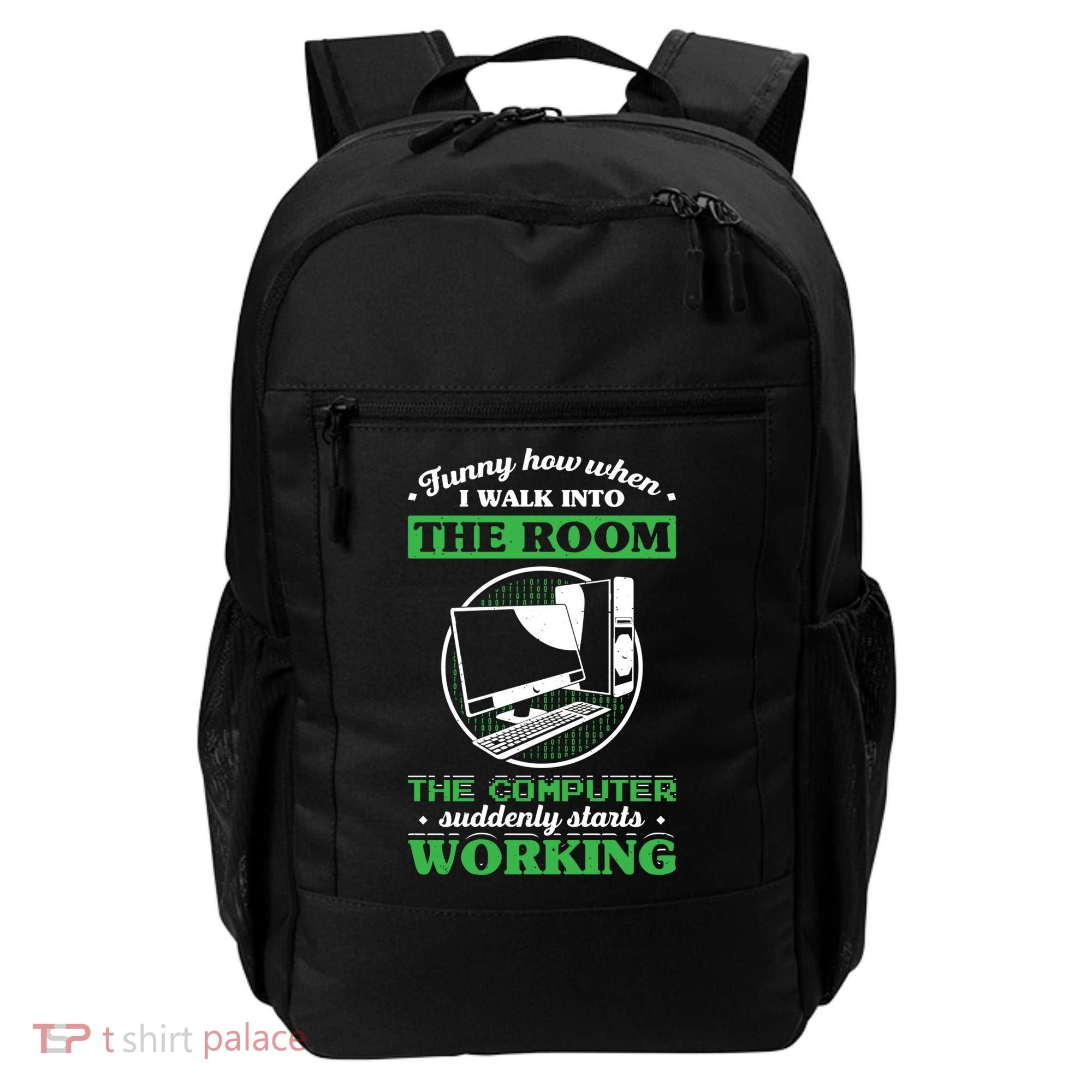 Computer Geek Gift: Tech Support I Computer Starts Working Gift Backpack
