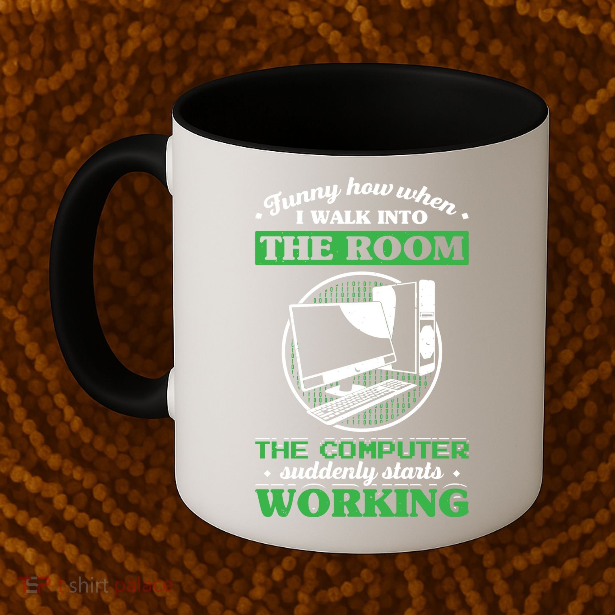 Computer Geek Gift: Tech Support I Computer Starts Working Gift Coffee Mug