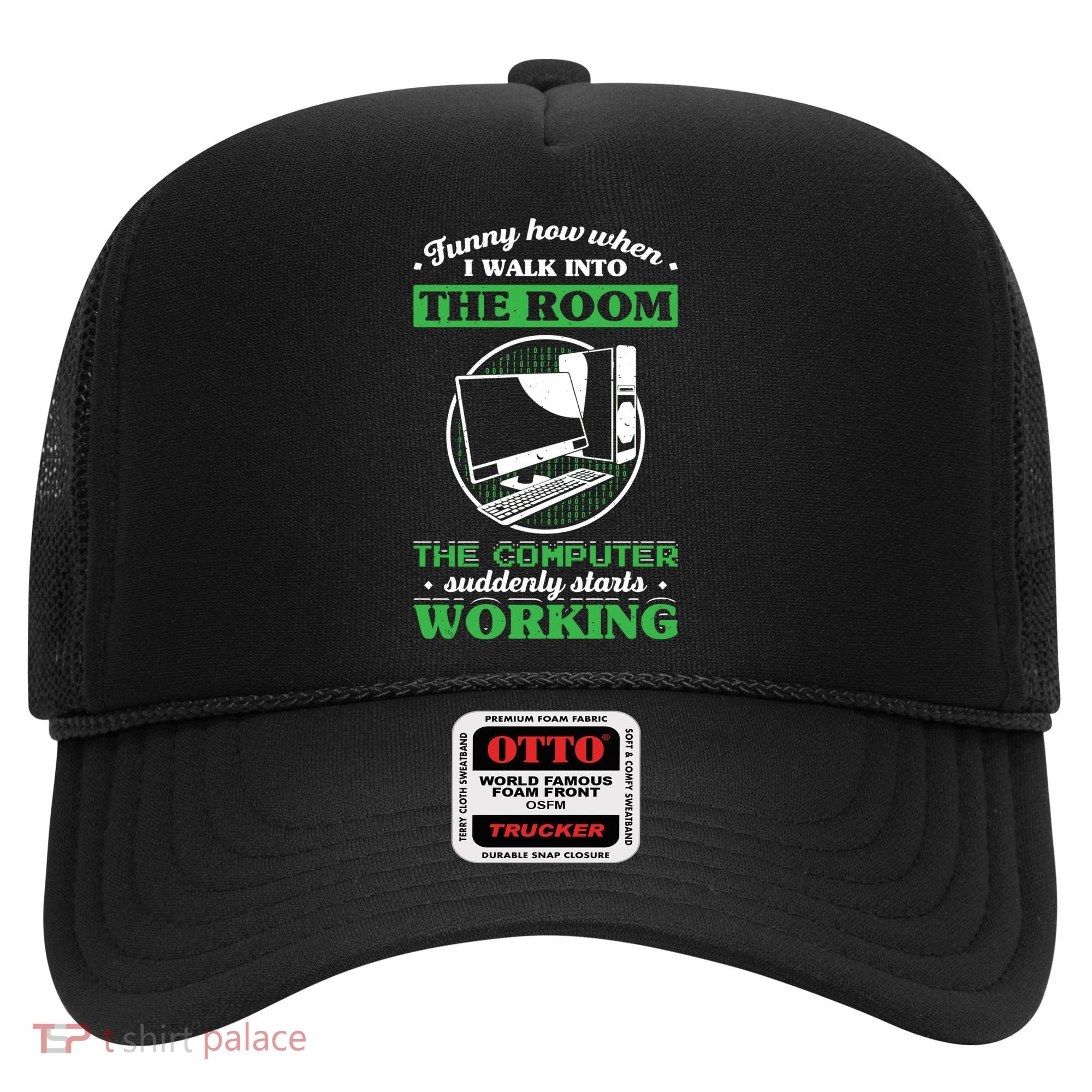 Computer Geek Gift: Tech Support I Computer Starts Working Gift Hat