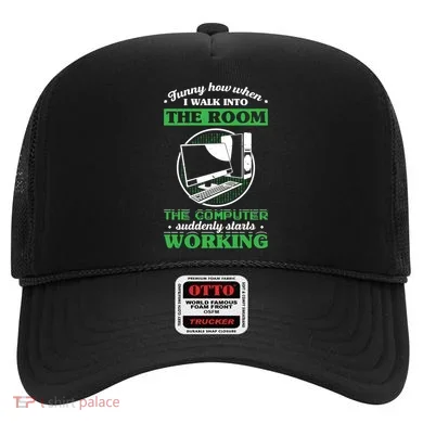 Computer Geek Gift: Tech Support I Computer Starts Working Gift Hat
