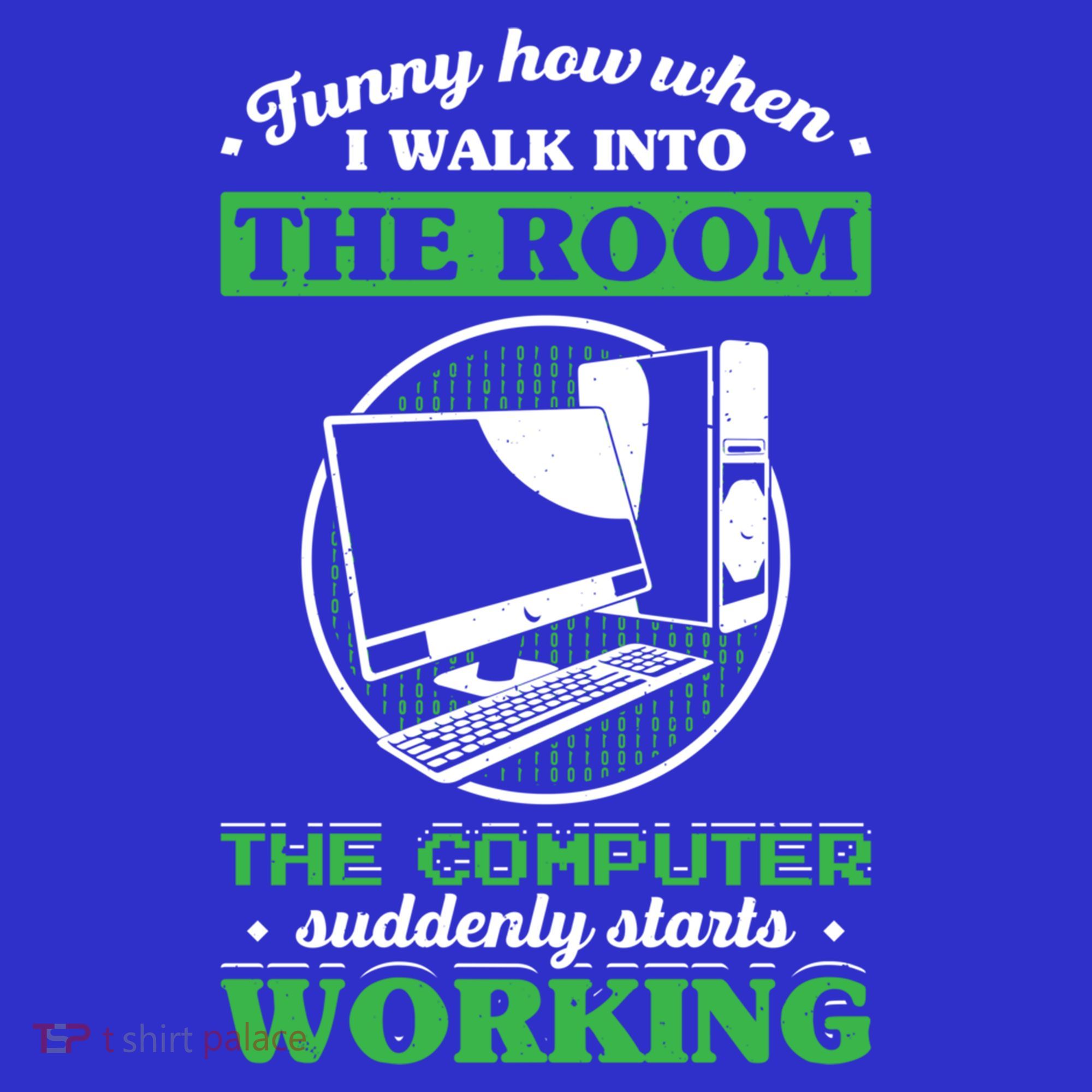 Computer Geek Gift: Tech Support I Computer Starts Working Gift Tank Top