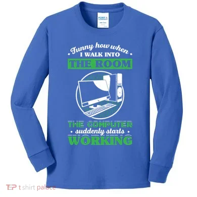 Computer Geek Gift: Tech Support I Computer Starts Working Gift Kids Long Sleeve Shirt