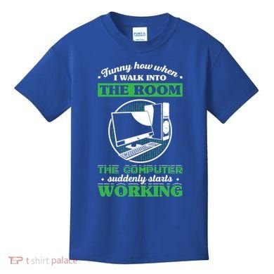 Computer Geek Gift: Tech Support I Computer Starts Working Gift Kids T-Shirt