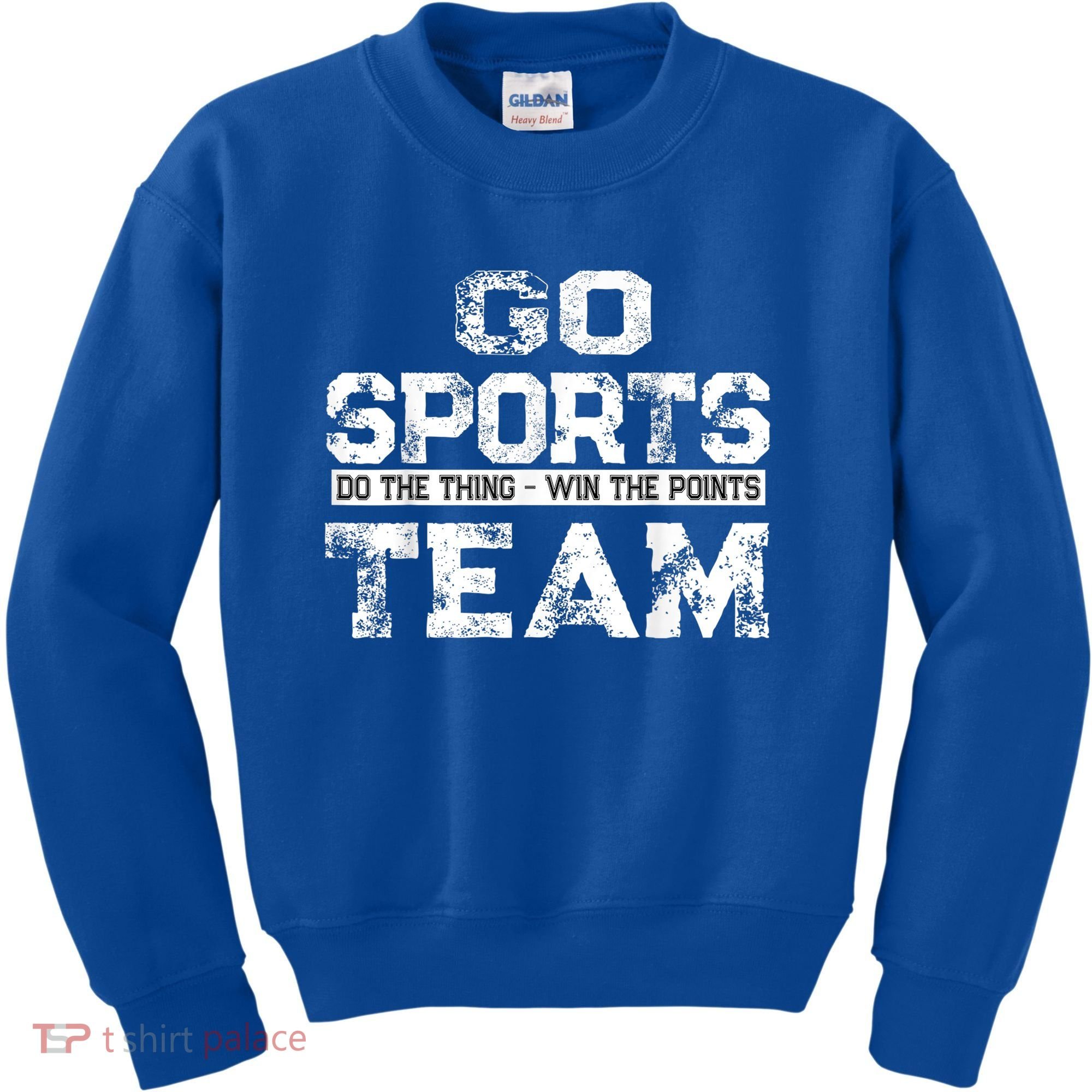 Cool Gift Go Sports Do The Thing Win The Points Team Gift Kids Sweatshirt