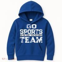 Cool Gift Go Sports Do The Thing Win The Points Team Gift Kids Hoodie thumb 0