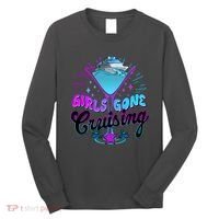 Cute Girl Gone Cruising Girl Trip Long Sleeve Shirt thumb 0
