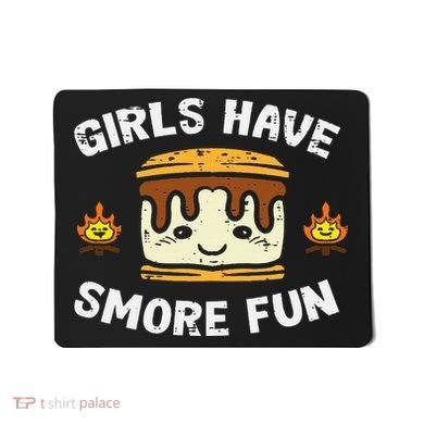 Camping Girl Have Smore Fun Camper Mousepad