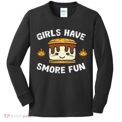 Camping Girl Have Smore Fun Camper Kids Long Sleeve Shirt