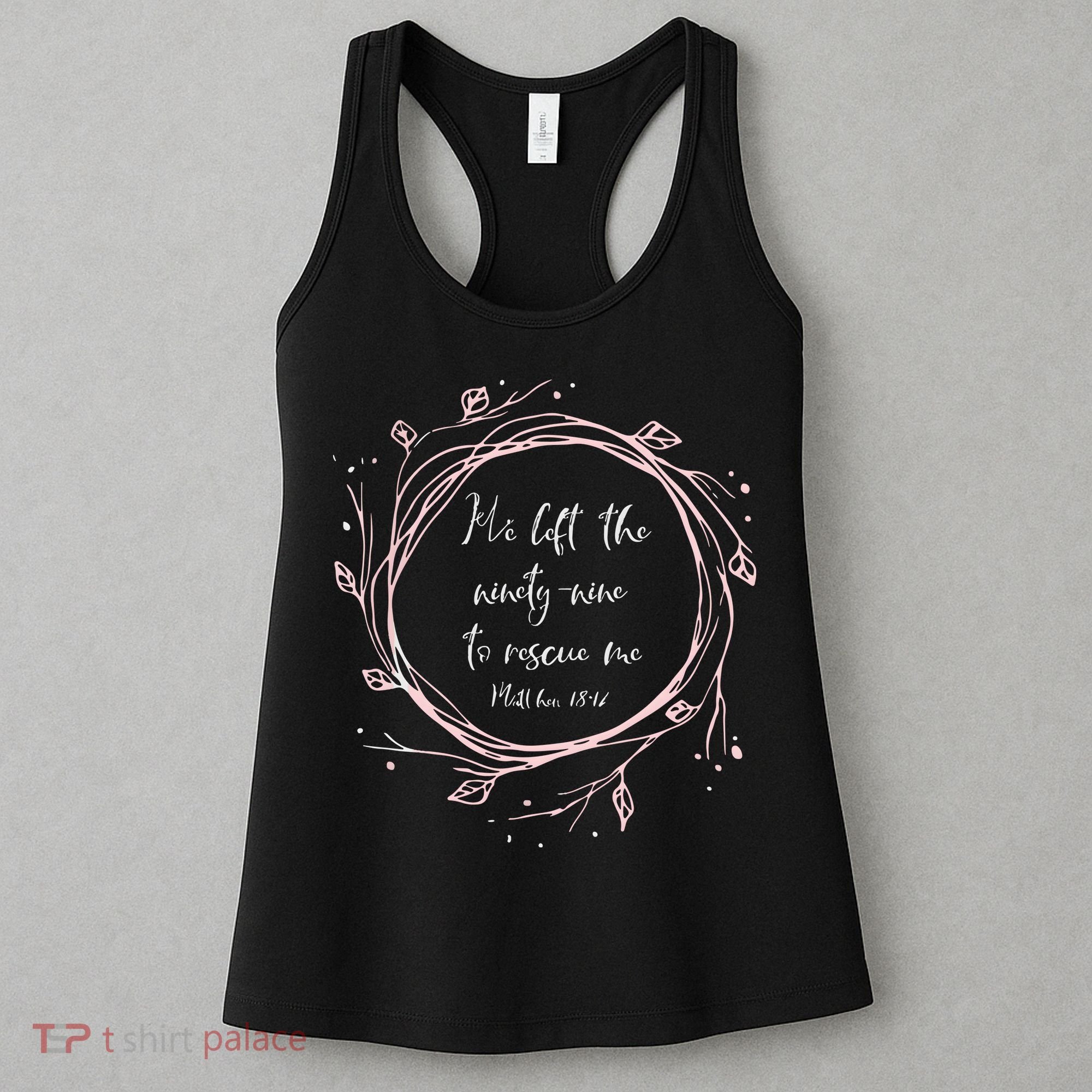 Christian Gift He Left The Ninety Nine To Rescue Me Women's Tank Top