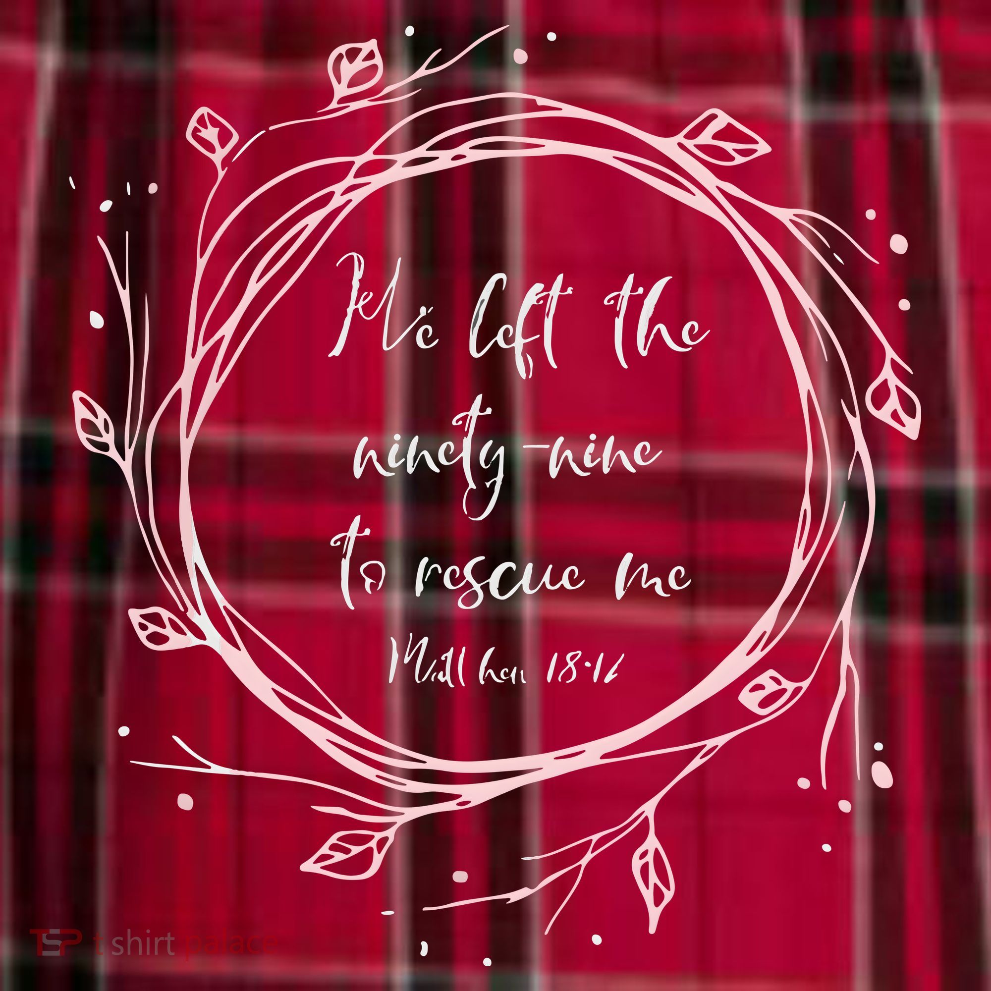 Christian Gift He Left The Ninety Nine To Rescue Me Women's Flannel Plaid Pajama Pants