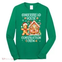 Christmas Gingerbread House Construction Xmas Crew Cookie Baking Gift Long Sleeve Shirt thumb 0