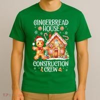 Christmas Gingerbread House Construction Xmas Crew Cookie Baking Gift T-Shirt thumb 3
