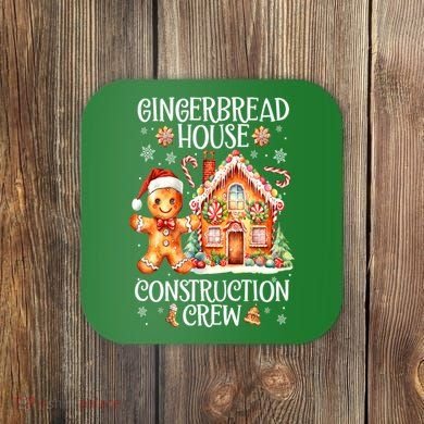 Christmas Gingerbread House Construction Xmas Crew Cookie Baking Gift Coaster