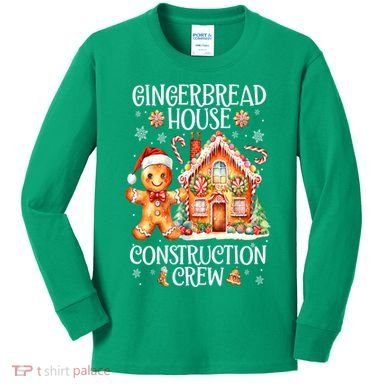 Christmas Gingerbread House Construction Xmas Crew Cookie Baking Gift Kids Long Sleeve Shirt