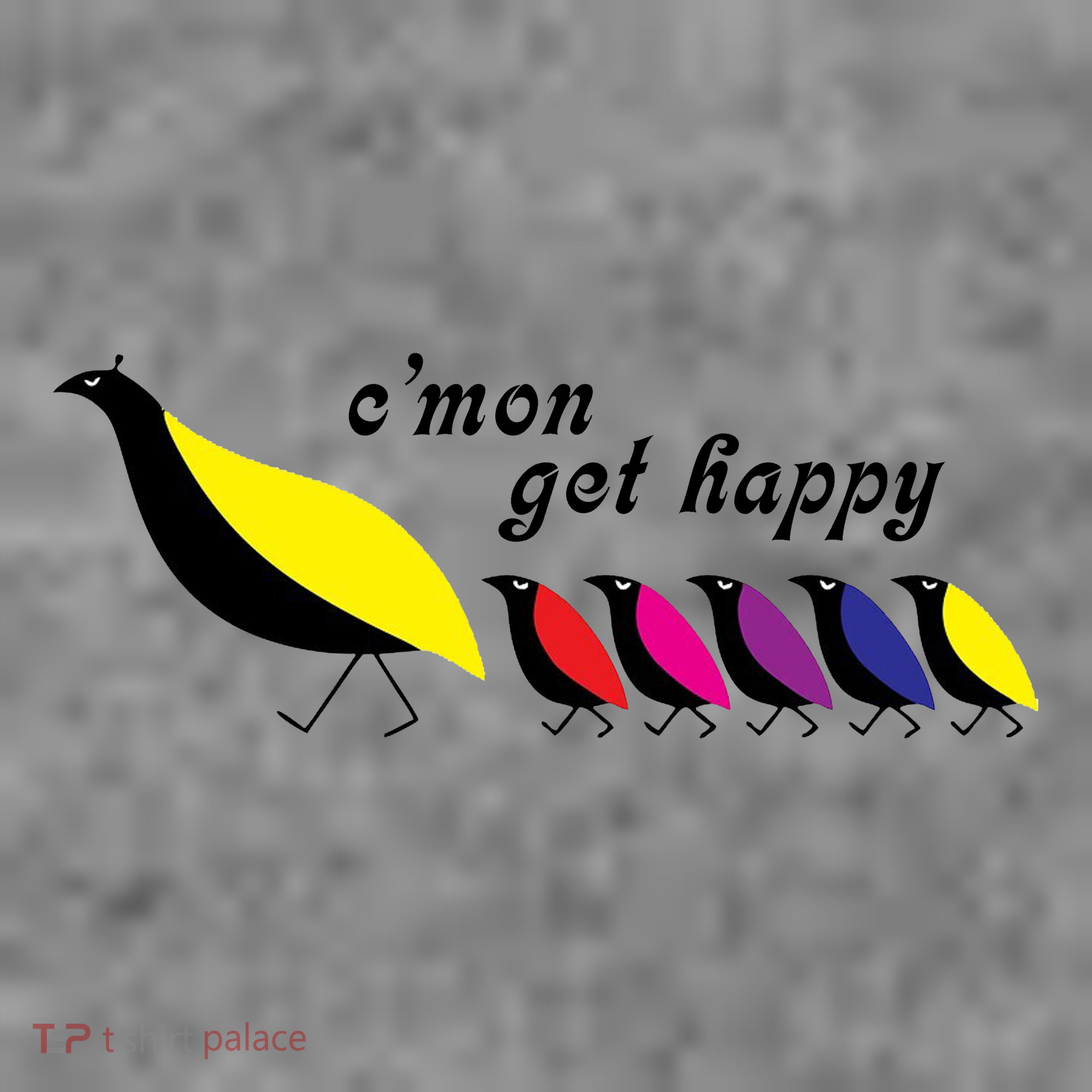 CMon Get Happy Vintage Retro T-Shirt