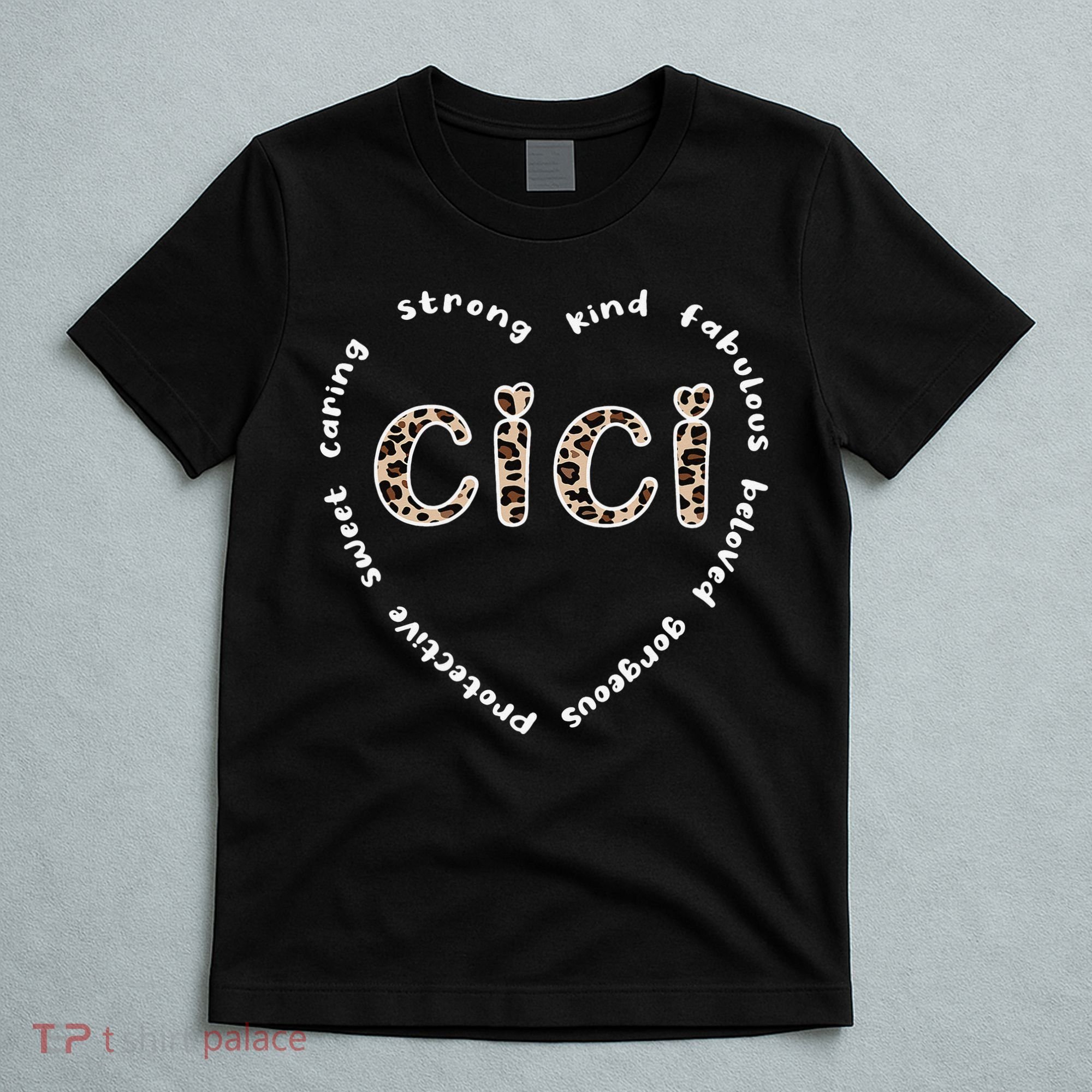 Cici Grandmother Heart Cici Grandma Appreciation T-Shirt