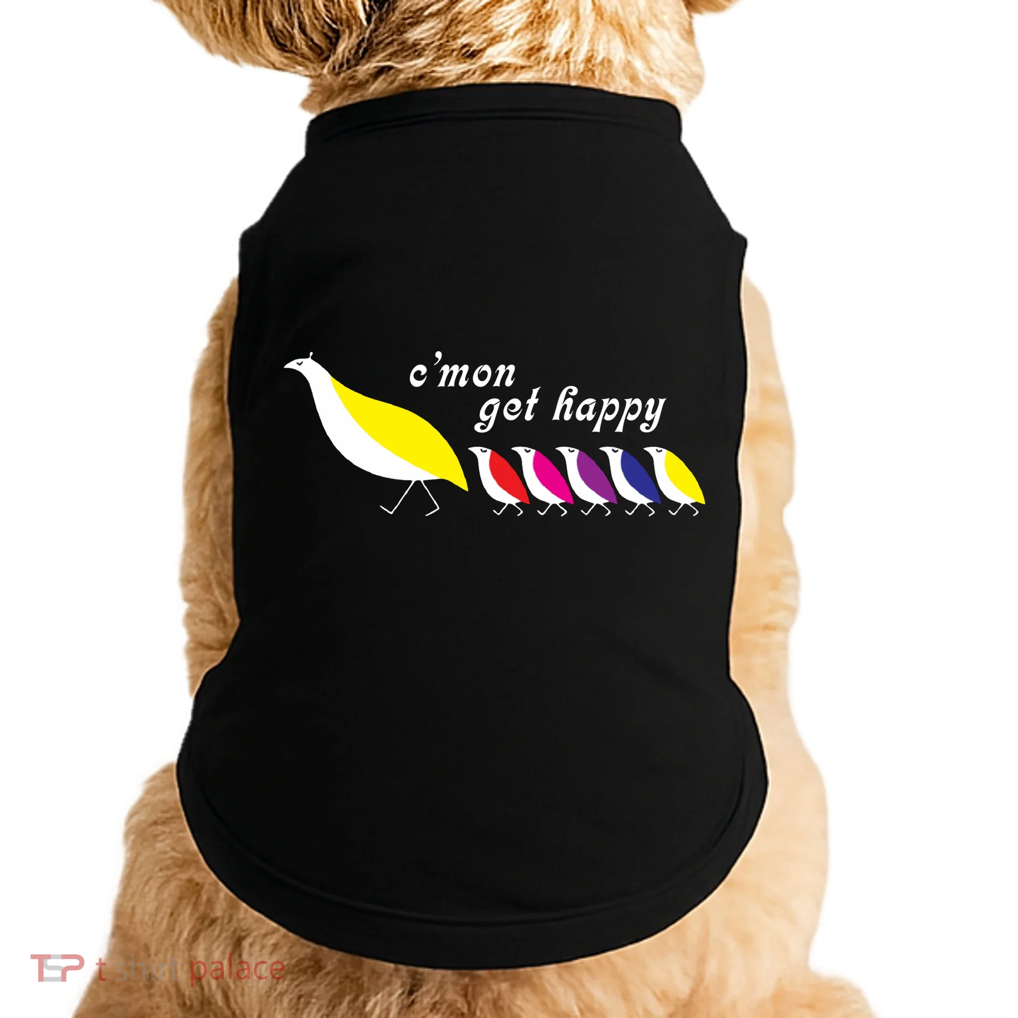 Cmon Get Happy Bird Vintage Retro Doggie Tank