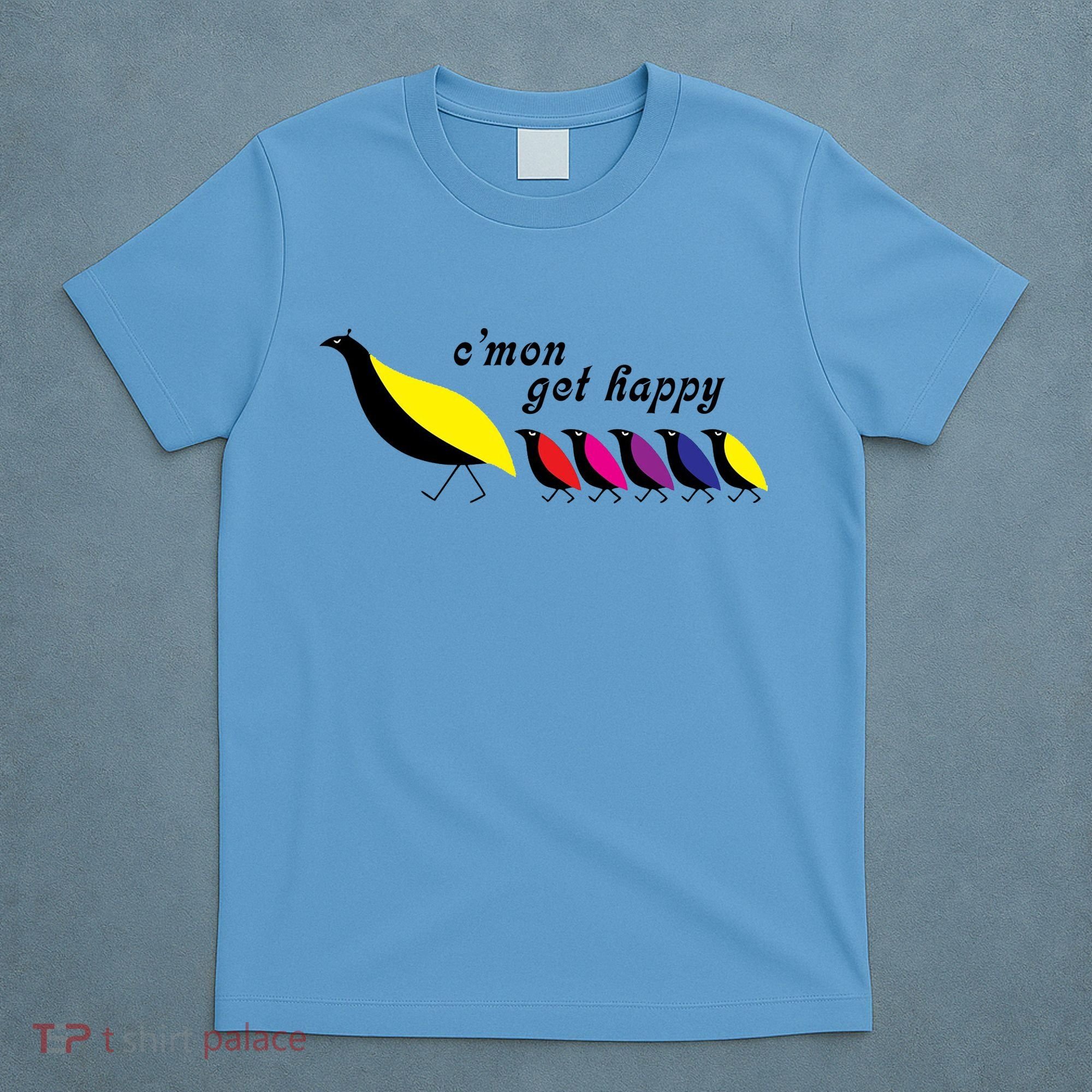 Cmon Get Happy Bird Vintage Retro T-Shirt