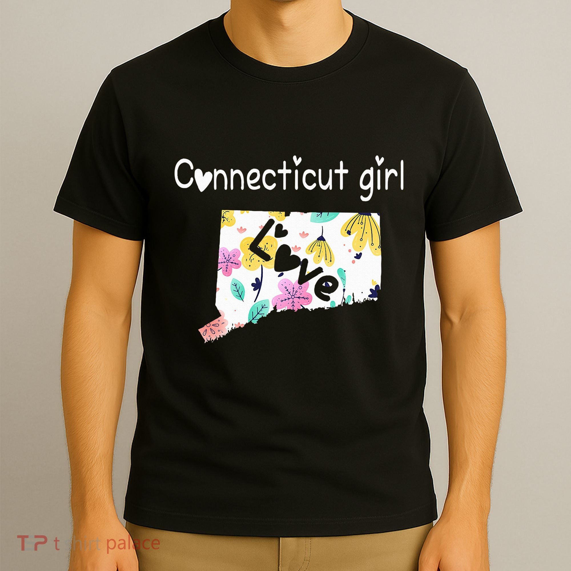 Connecticut Girl I Love Connecticut Home T-Shirt